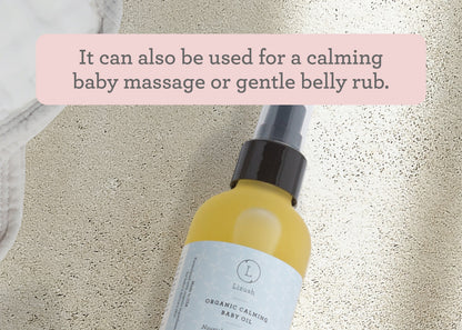 Nourishing, Soothing, Calming Organic Baby Oil